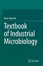 Titel: "Textbook of Industrial Microbiology", Autor: Renu Agrawal. Unten rechts ist ein Logo mit Springer-Text.