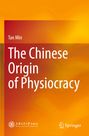 Text: "Tan Min - The Chinese Origin of Physiocracy". Orange Hintergrund. Logos unten: Shanghai Jiao Tong University Press, Springer.