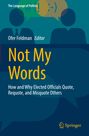 Covertext: "Not My Words" mit Untertitel über Zitate von Politikern. Illustration zeigt Silhouetten mit Sprechblasen.