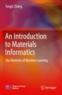 Titel: "An Introduction to Materials Informatics". Autor: Tongyi Zhang. Logos unten: Science Press Beijing, Springer. Abstrakte Farbverläufe.