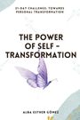 Alba Esther Gomez Peralta: The power of self-transformation, Buch