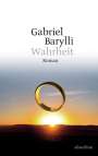 Gabriel Barylli: Wahrheit, Buch