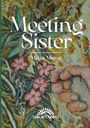 Metin Murat: Meeting Sister, Buch