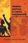 Angelina Mattijo-Bazugba: Women Quotas and Power Dimensions, Buch