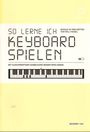 Willi Nagel: So lerne ich Keyboard spielen 2, Buch