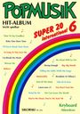 : Popmusik Hit-Album Super 20: International 6, Noten