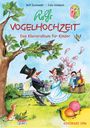 Rolf Zuckowski: Rolfs Vogelhochzeit, Noten