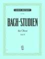 Johann Sebastian Bach: Bach,J.S.           :Bach-Studien ...2 /SB /Ob /BR, Noten