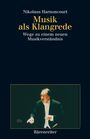 Musik als Klangrede, Buch