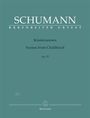Robert Schumann (1810-1856): Kinderszenen op. 15, Noten