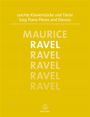 Maurice Ravel: Leichte Klavierstücke und Tänze, Noten