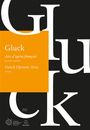 Christoph Willibald Gluck (1714-1787): Airs d'opéra français / French Operatic Arias, Noten