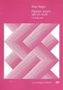 Max Reger: Meinen Jesum laß ich nicht G-Dur op. WoO V/4 Nr. 4 (1906), Noten