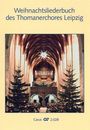 : Weihnachtsliederbuch des Thomanerchores Leipzig, Noten