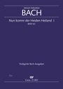Johann Sebastian Bach: Nun komm, der Heiden Heiland (, Noten