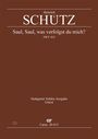 Heinrich Schütz: Saul, was verfolgst du mich do, Noten