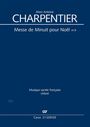 Marc-Antoine Charpentier: Messe de Minuit pour Noël H 9, Noten
