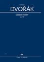 Antonin Dvorak (1841-1904): Stabat Mater op. 58 (1876/1877), Noten