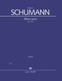 Robert Schumann: Missa sacra c-Moll op. 147 (1852), Noten