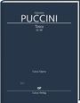 Giacomo Puccini (1858-1924): Tosca SC 69 (1900 (UA), endgültige Fassung 1924), Noten