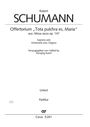 Robert Schumann: Tota pulchra es, Maria As-Dur (1852), Noten