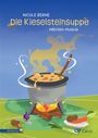 Nicole Berne: Die Kieselsteinsuppe, Noten