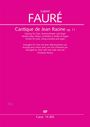 Gabriel Faure: Cantique de Jean Racine op. 11, Noten