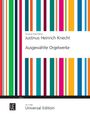 Justinus Heinrich Knecht: Ausgewählte Orgelwerke für Orgel, Noten