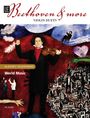 : Beethoven & More, Buch