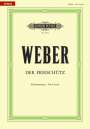Carl Maria von Weber: Der Freischütz (Oper in 3 Akten) op. 77 / URTEXT, Buch