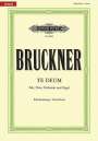 Anton Bruckner: Te Deum C-Dur / URTEXT, Noten