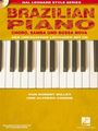 Robert Willey: Brazilian Piano - Choro, Samba und Bossa Nova (2013), Noten