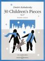 : Kabalewskij, Dmitrij:30 Children's Pieces op., Noten