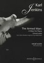 Karl Jenkins (geb. 1944): The Armed Man: A Mass For Peace (1999), Noten