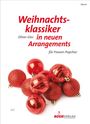 Weihnachtsklassiker in neuen Arrangements für Frauen-Popchor, Noten