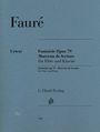 Gabriel Faure: Fantaisie Opus 79 und Morceau de lecture, Noten