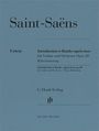 Camille Saint-Saens (1835-1921): Introduction et Rondo capriccioso für Violine und Orchester op. 28, Noten