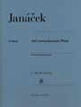 Leos Janacek: Leos Janácek - Auf verwachsenem Pfade, Noten