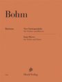 Carl Bohm: Carl Bohm - Vier Vortragsstücke für Violine und Klavier, Buch