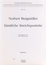 Norbert Burgmüller: Sämtliche Streichquartette, Noten