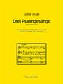 Lothar Graap: Drei Psalmgesänge für Solostimme, Flöte, Oboe und Orgel, Noten