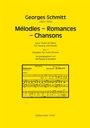 Georg Schmitt: Mélodies – Romances – Chansons für Gesang und Klavier, Noten