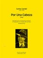 Carlos Gardel: Por Una Cabeza, Noten