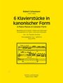 Robert Schumann: 6 Klavierstücke in kanonischer Form op. 56, Noten