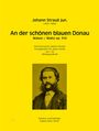 Johann Strauss II (1825-1899): An der schönen blauen Donau op. 314, Noten