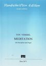 Ton Verhiel: Meditation, Noten