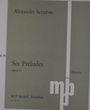 Alexander Nikolajewitsch Skrjabin: Six Préludes op. 13 (1895), Noten
