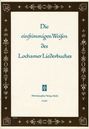 : Die einstimmigen Weisen des Lochamer Liederbuches., Noten