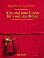 : Zur Weihnachtszeit. Alte und neue Lieder für zwei Querflöten, Noten