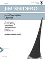 Jim Snidero: Jazz Conception Clarinet, Noten